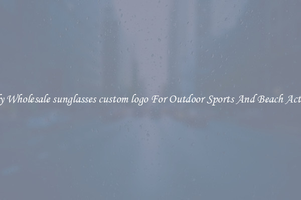 Trendy Wholesale sunglasses custom logo For Outdoor Sports And Beach Activities