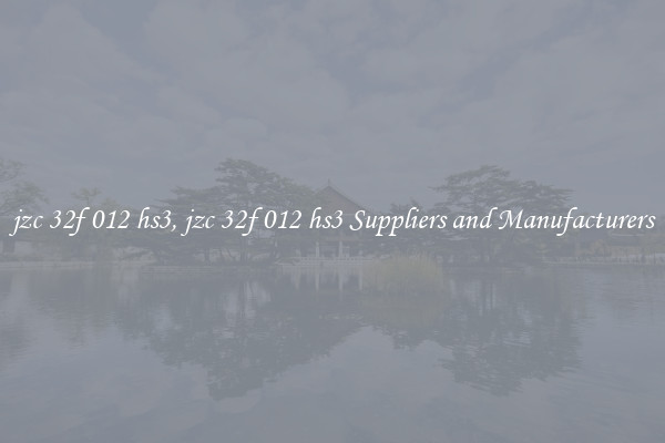 jzc 32f 012 hs3, jzc 32f 012 hs3 Suppliers and Manufacturers